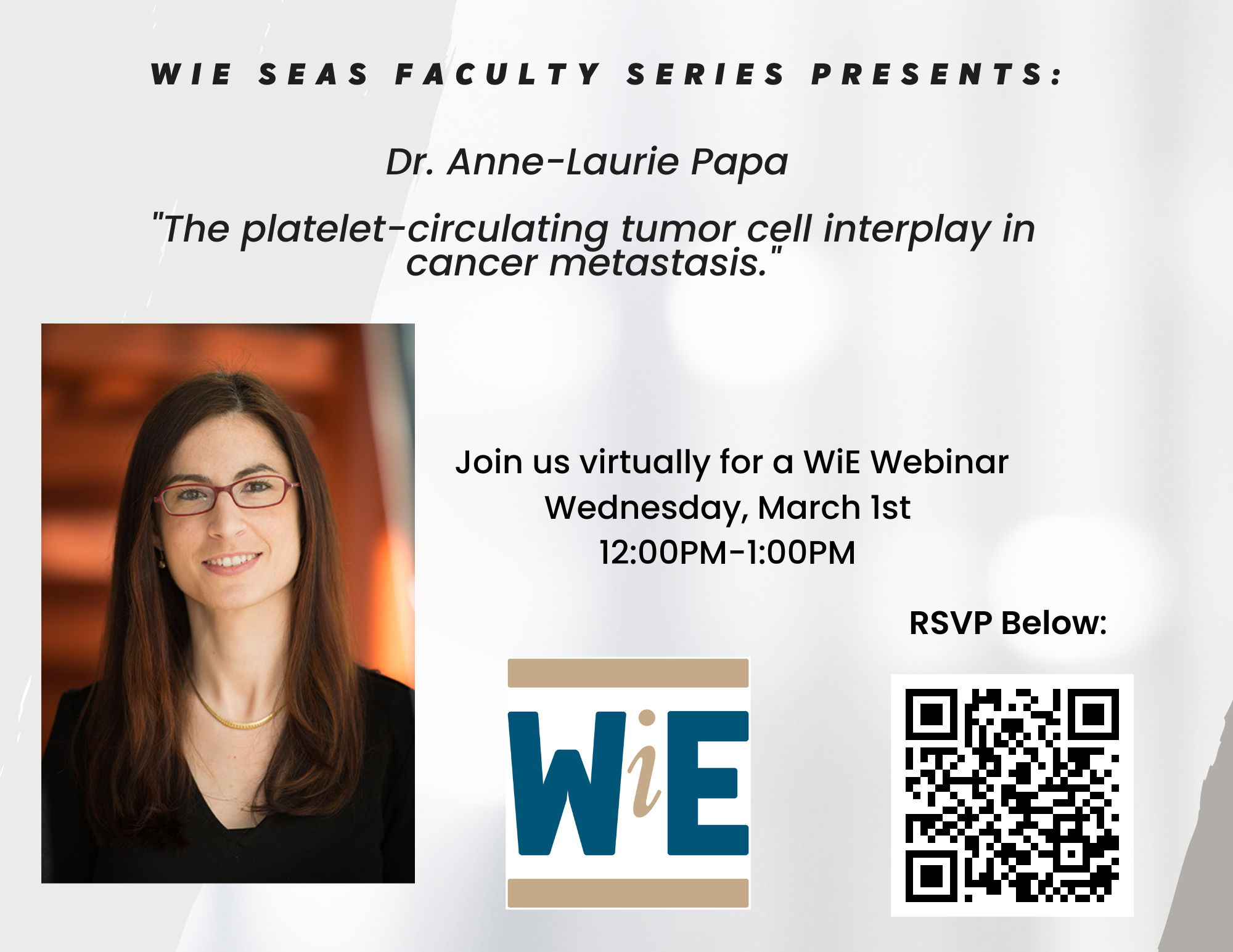 WiE SEAS Faculty Series Presents: Dr. Anne-Laure Papa